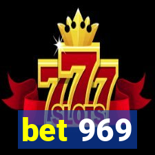 bet 969